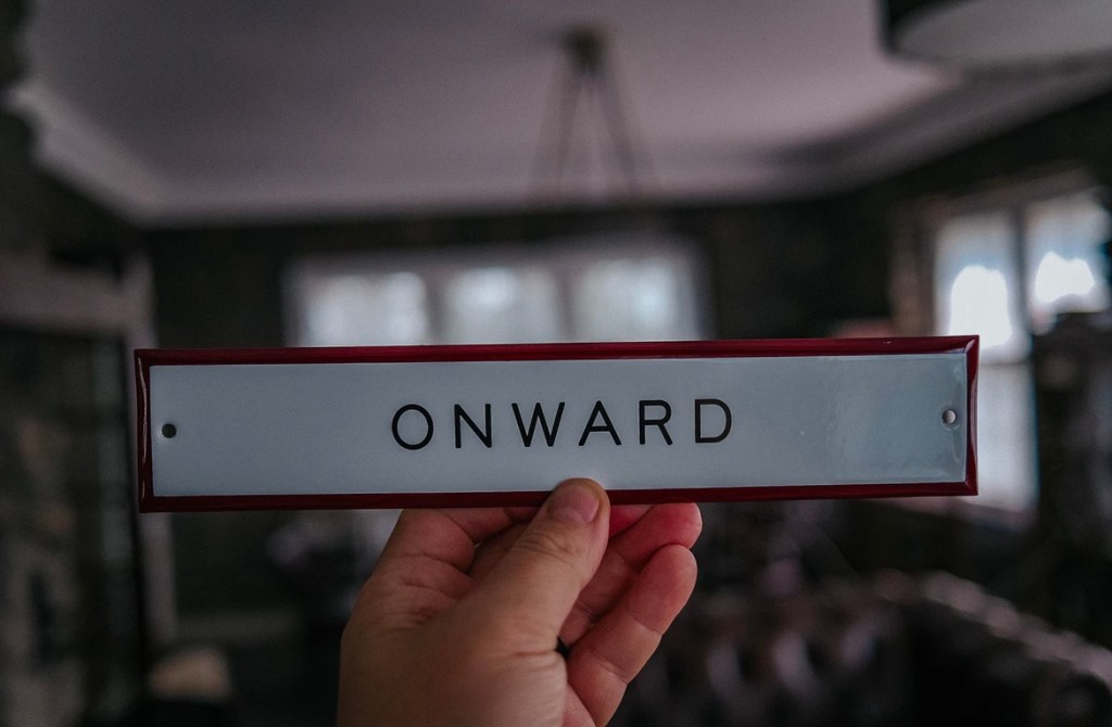 Onward As You&nbsp;Are